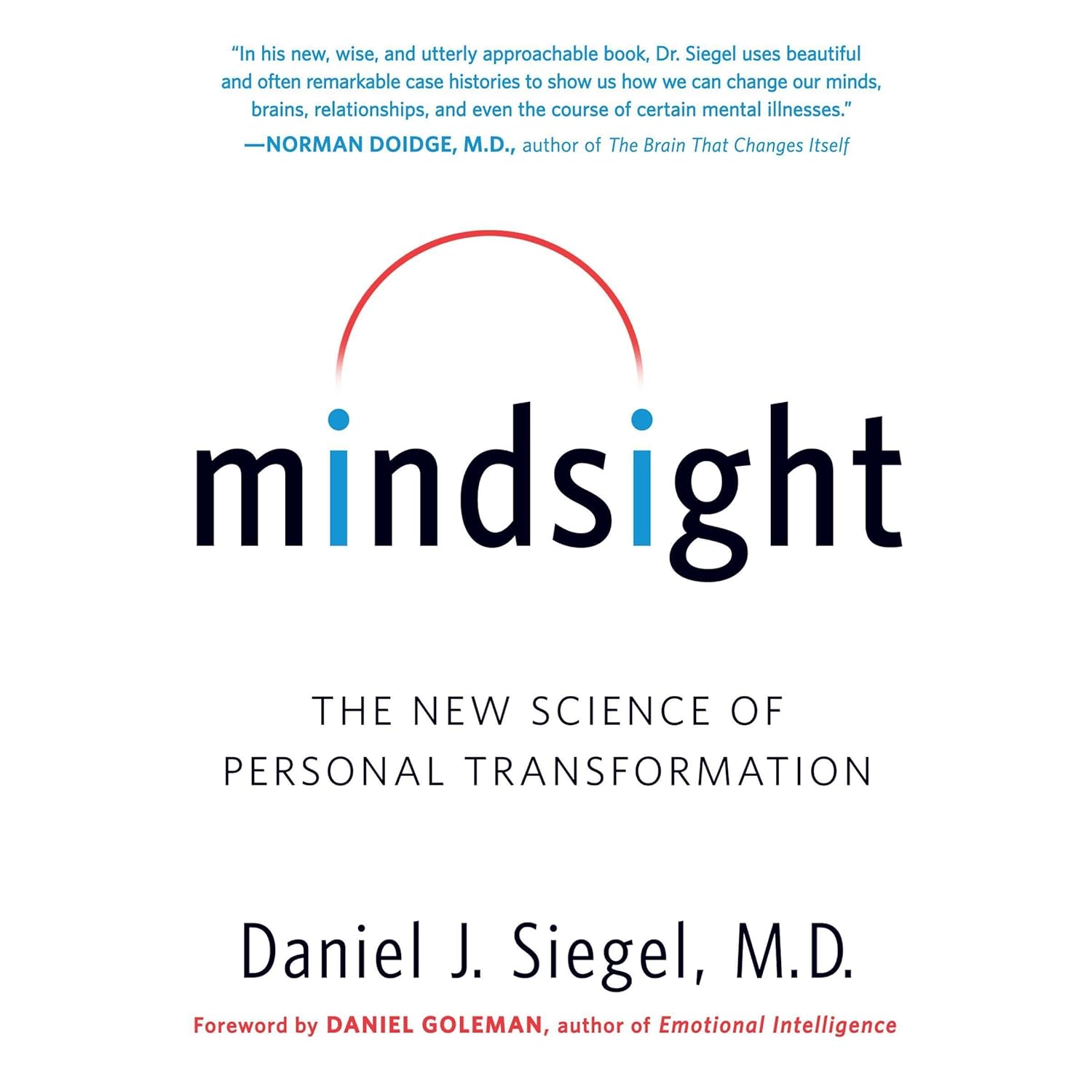 Mindsight: The New Science of Personal Transformation