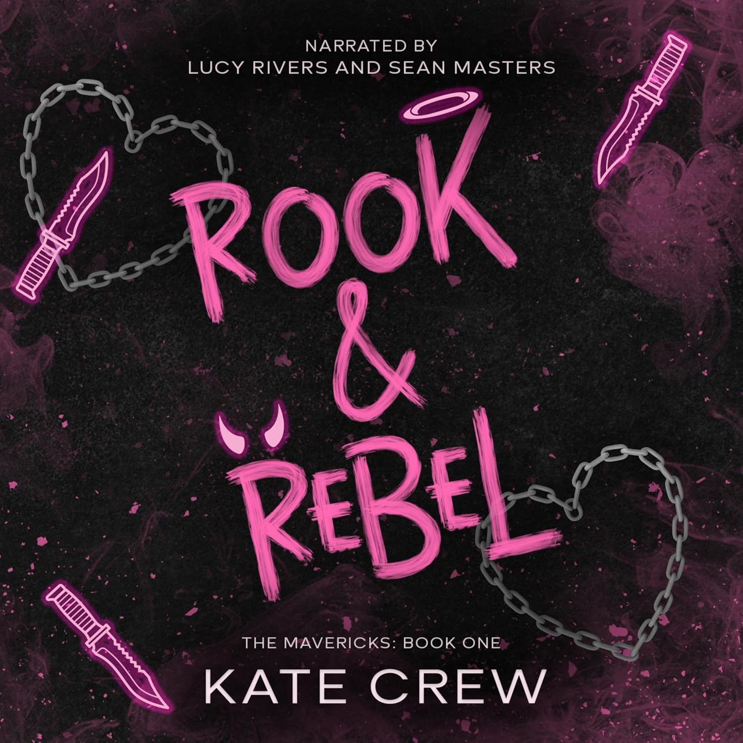 Rook & Rebel: The Mavericks, Book 1