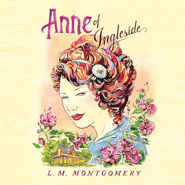 Anne of Ingleside (Anne of Green Gables, Book 6)