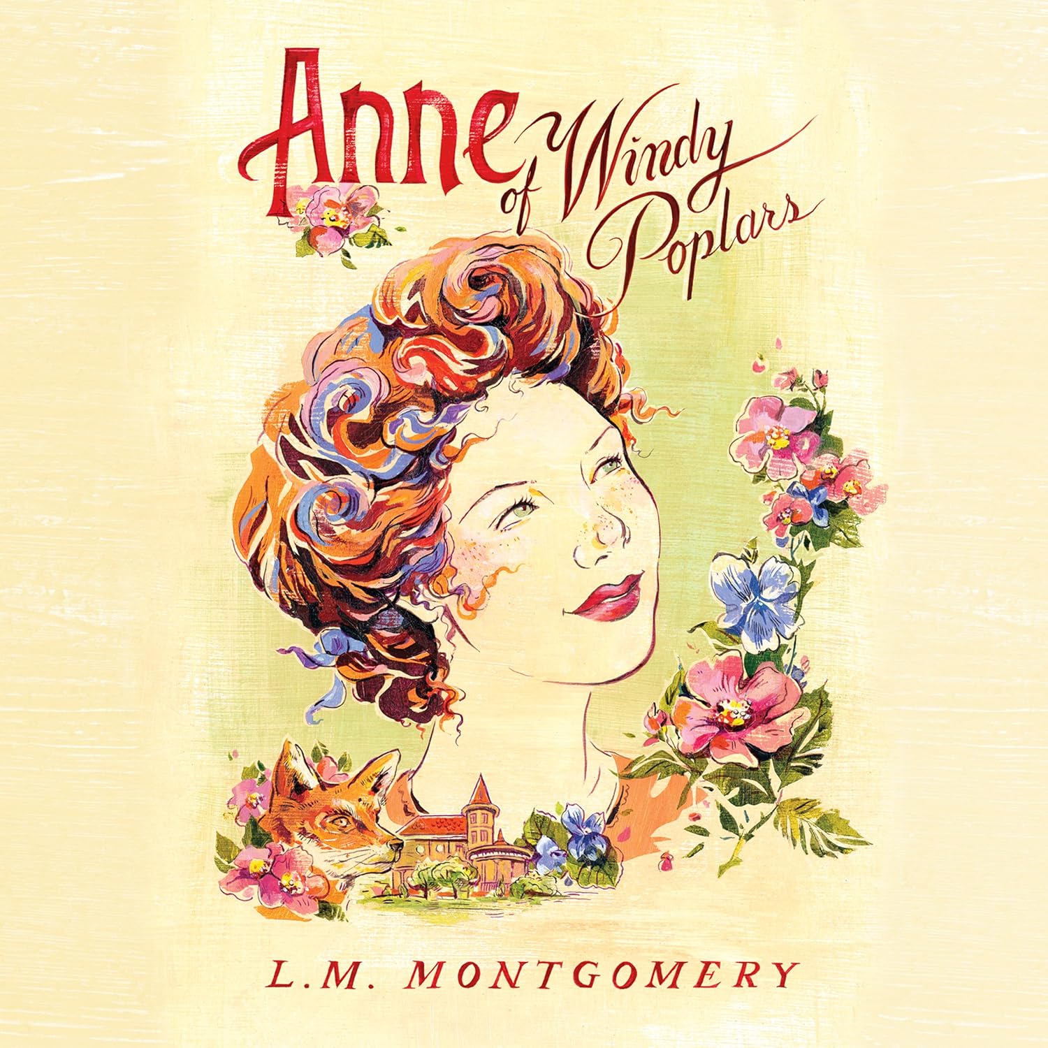 Anne of Windy Poplars (Anne of Green Gables, Book 4)