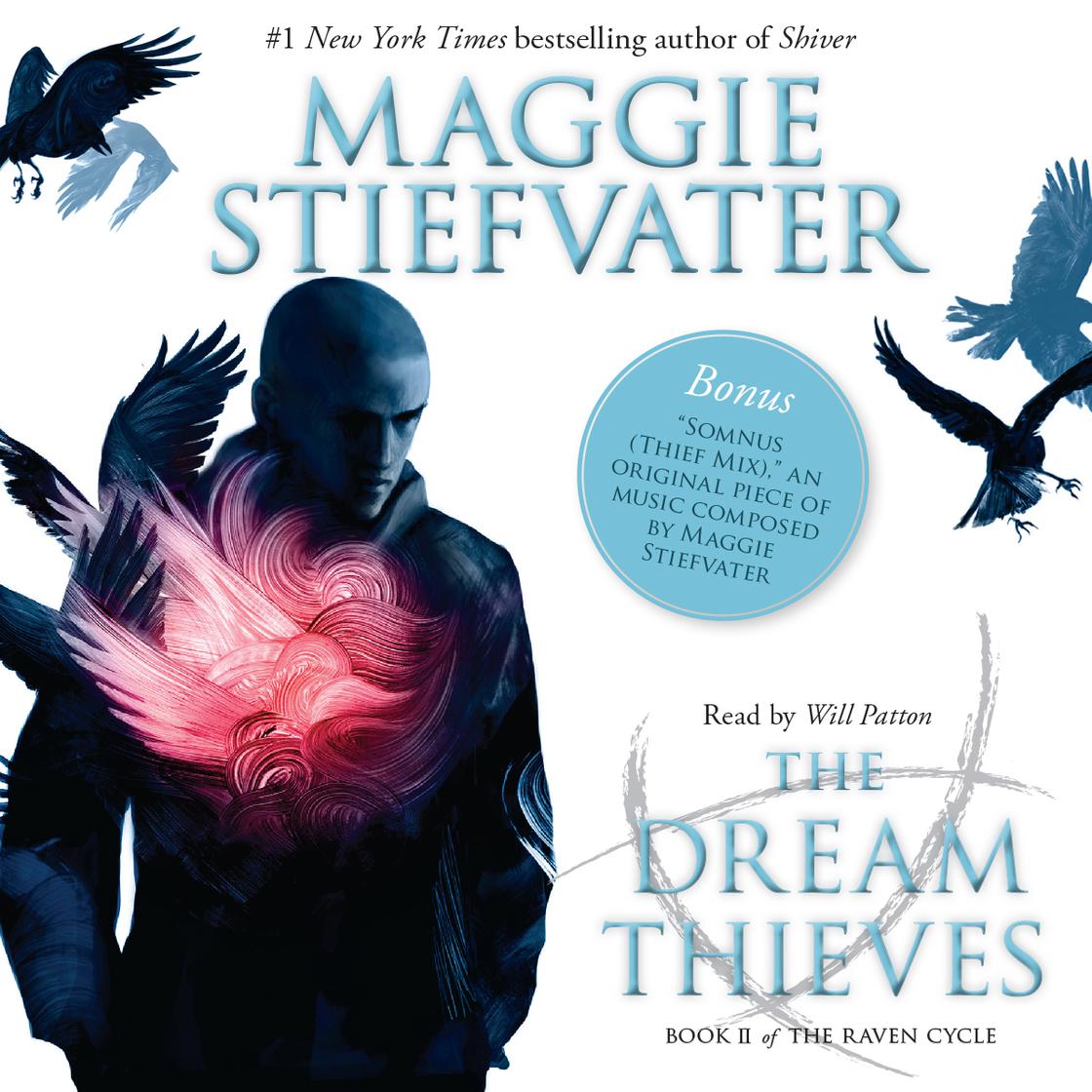 The Dream Thieves: The Raven Cycle, Book 2