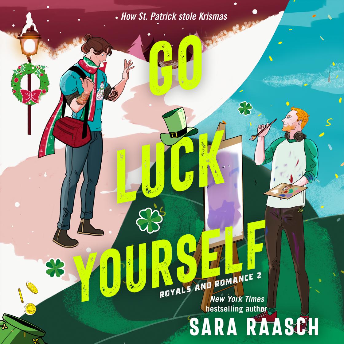 Go Luck Yourself: Royals and Romance, Book 2