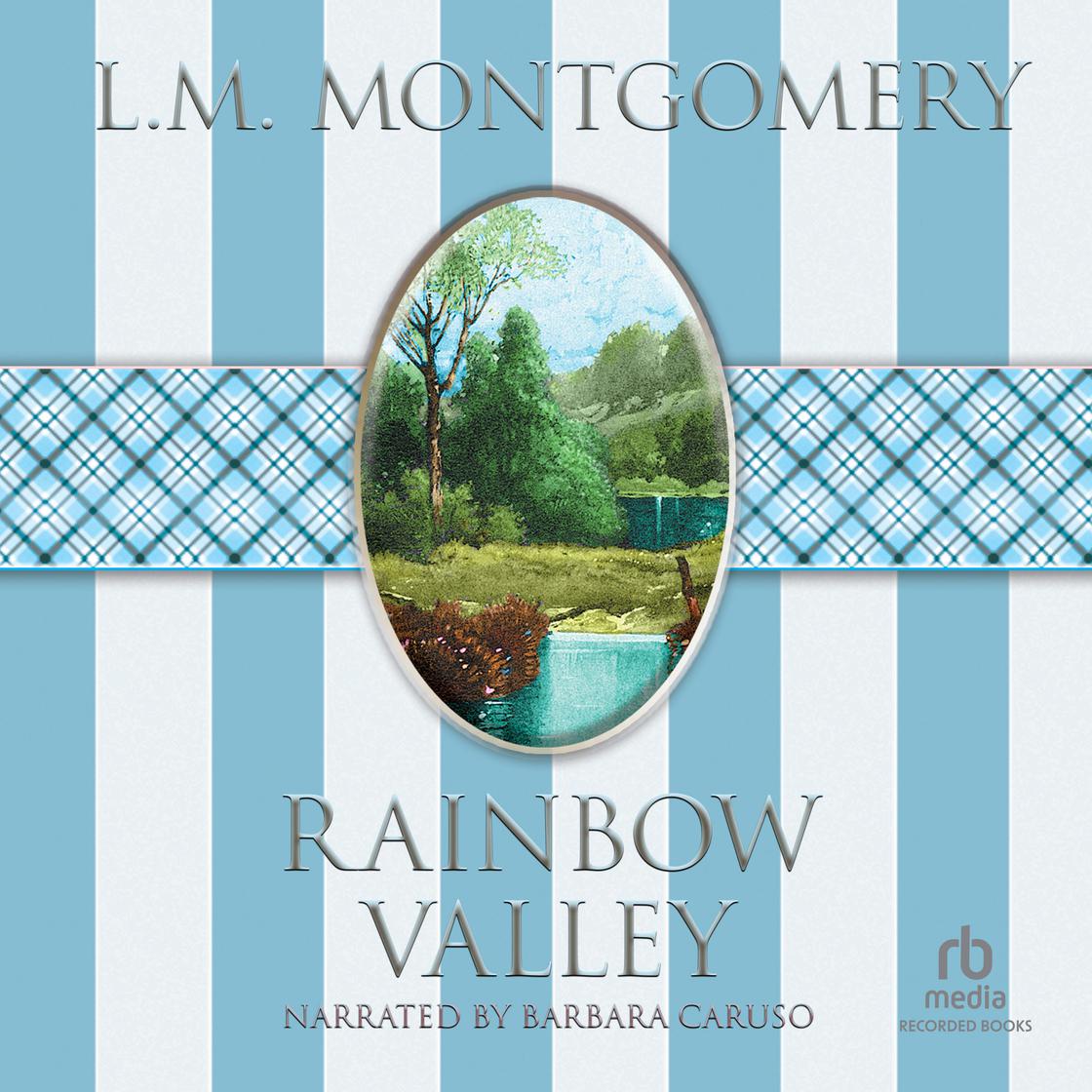 Rainbow Valley (Anne of Green Gables, Book 7)
