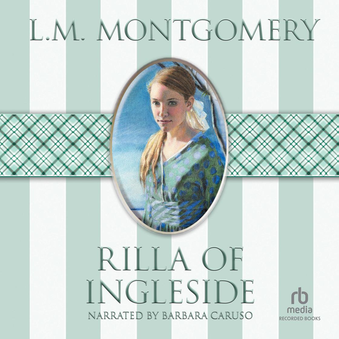 Rilla of Ingleside (Anne of Green Gables, Book 8)