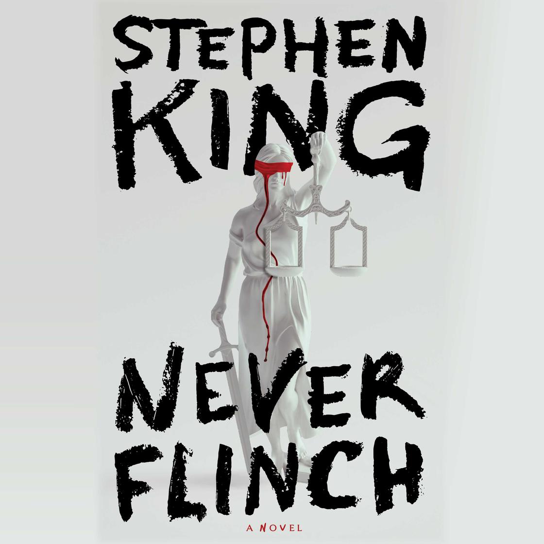 Never Flinch: A Novel