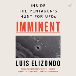 Imminent Inside the Pentagon’s Hunt for UFOs