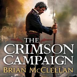 Powder Mage Book 2 - The Crimson Campaign (Cover-Audible UK)
