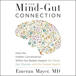 The-Mind-Gut-Connection-How-the-Hidden-Conversation-Within-Our-Bodies.jpg