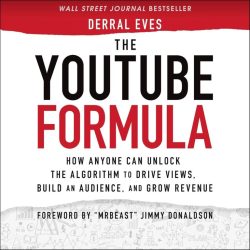 The-YouTube-Formula-How-Anyone-Can-Unlock-the-Algorithm-to.jpg