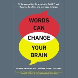 Words-Can-Change-Your-Brain-12-Conversation-Strategies-to-Build.jpg